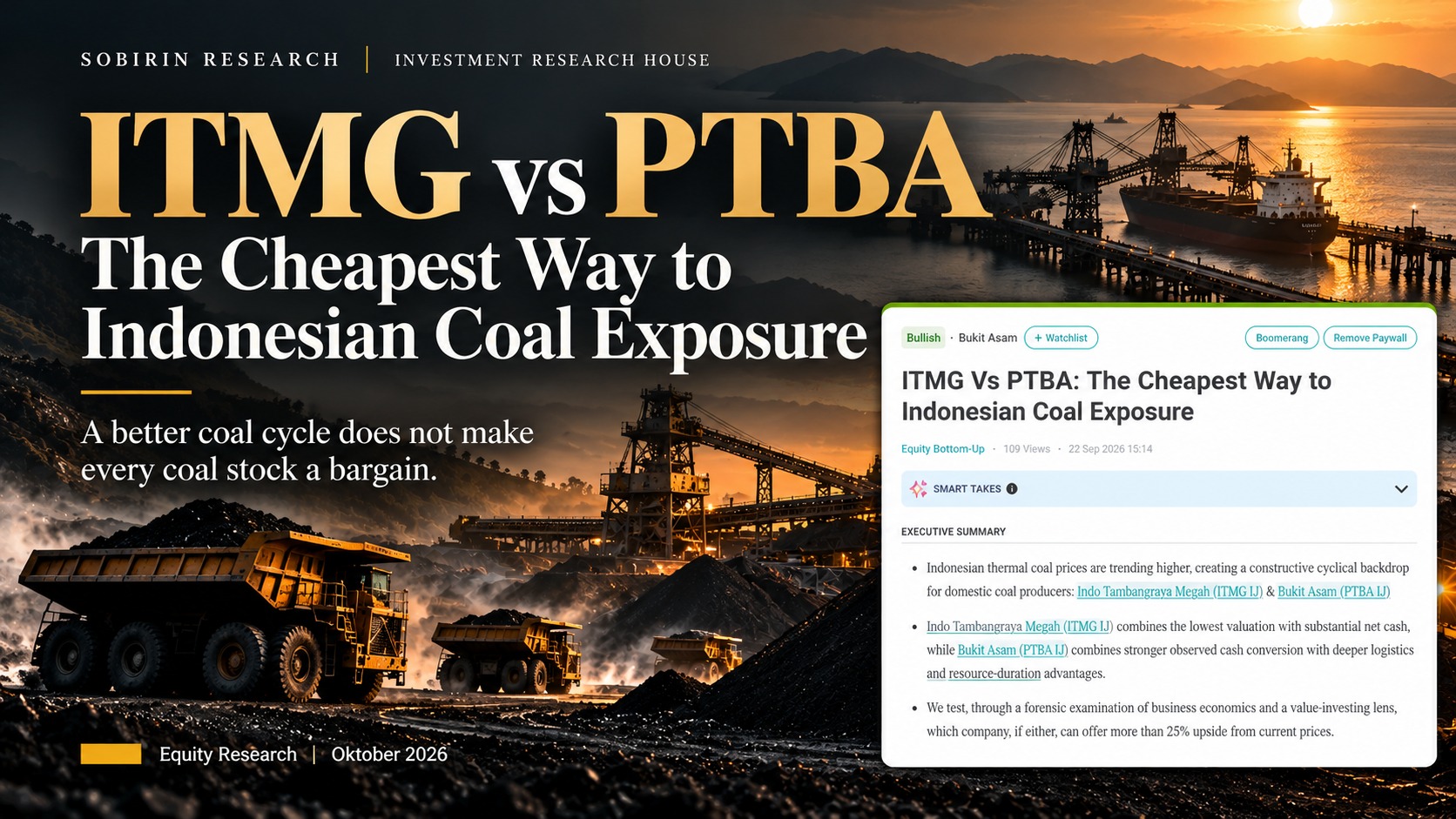 ITMG vs PTBA: Cara Termurah Mendapatkan Eksposur Batu Bara Indonesia?
